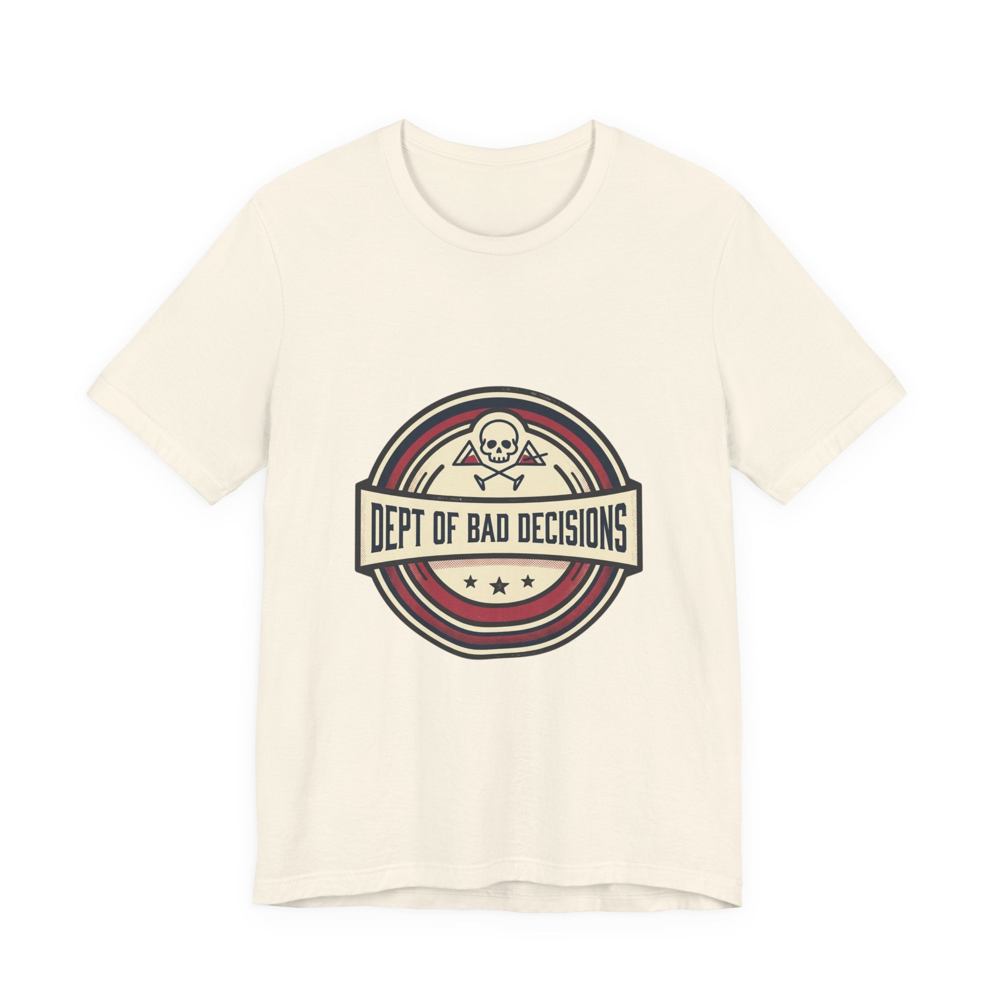 Dept. of Bad Decisions Tee — Vintage Skull Graphic T-Shirt