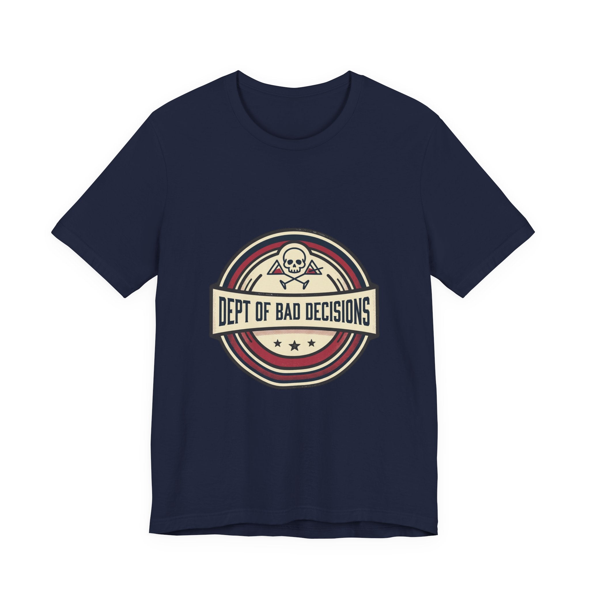 Dept. of Bad Decisions Tee — Vintage Skull Graphic T-Shirt